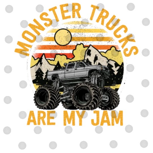 Monster Trucks Are My Jam Vintage Retro Digital Files