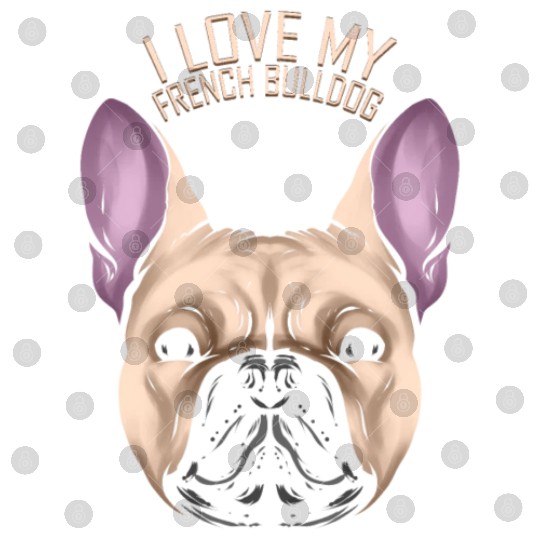 Dog Lover - I Love My French Bulldog Digital Files