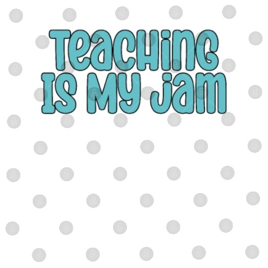 Teaching Is My Jam School Teacher Appreciation Digital Files