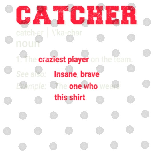 Baseball Catcher Softball Catcher Player Funny Def Digital Files