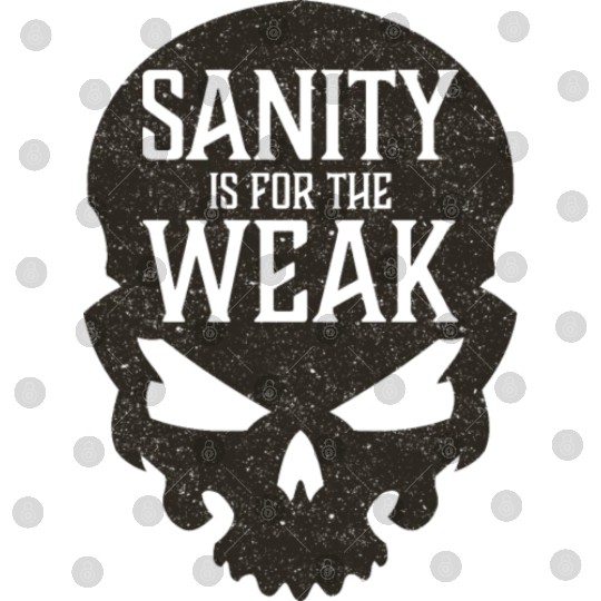 Demon Skull Sanity is for the Weak Digital Files