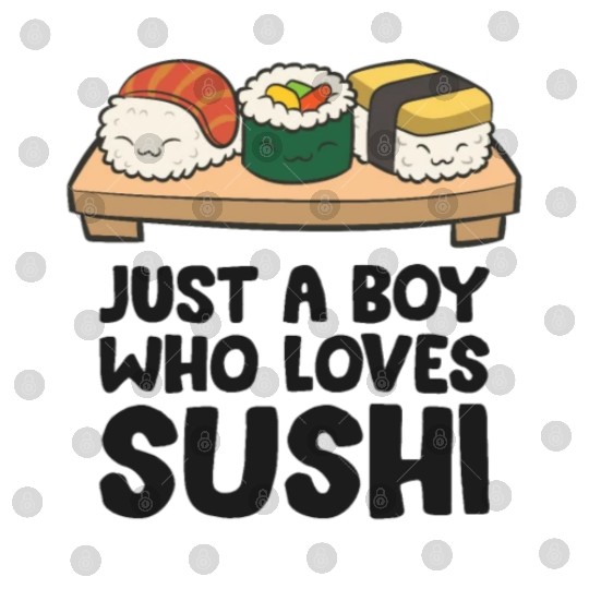 Just a Boy Who Loves Sushi Digital Files