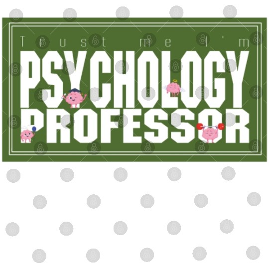 Trust me I'm Psychology Professor Digital Files