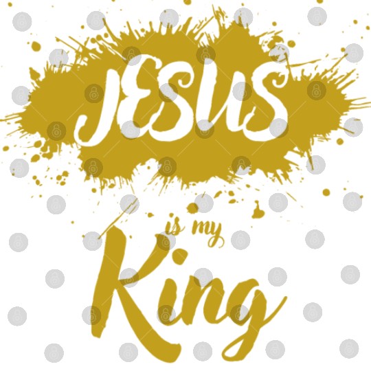 JESUS is my King golden light Digital Files