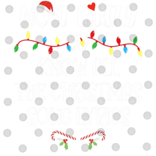Most Likely To Christmas Know All The Xmas Song Digital Files