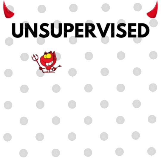 UNSUPERVISED MUM FUNNY CUTE DESIGN Digital Files