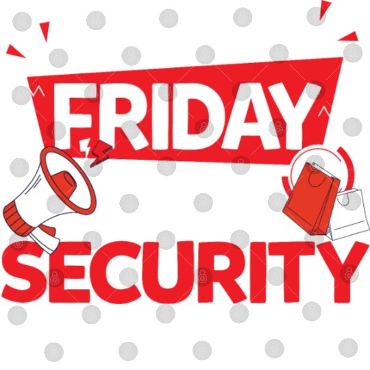 Black Friday Team Security for Shopping Fans and Digital Files