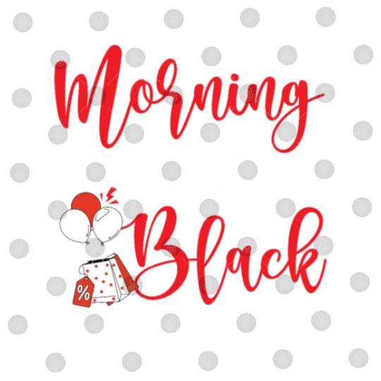 I'm Only A Morning Person On Black Friday Digital Files