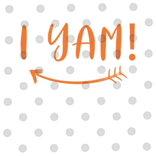 I Yam | She's My Sweet Potato Digital Files