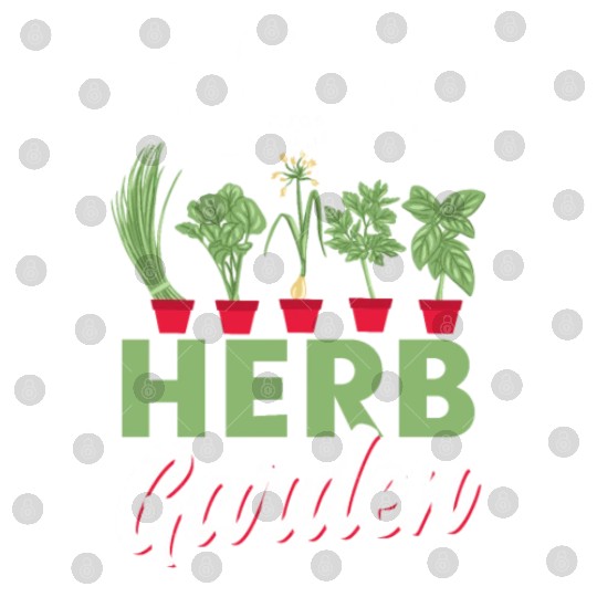 Check Out My Herb Garden Gardening Herbs Herbalist Digital Files