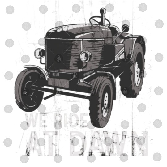 We Ride At Dawn Dad Lawn Mower Make Laugh Day Yard Digital Files