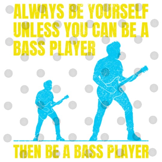 Bass Guitar Player Music Musician Bassist Funny Digital Files