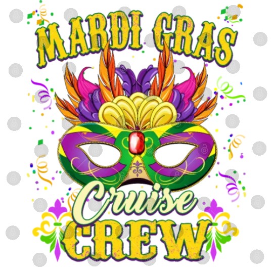 Cool Mardi Gras Cruise Crew Digital Files