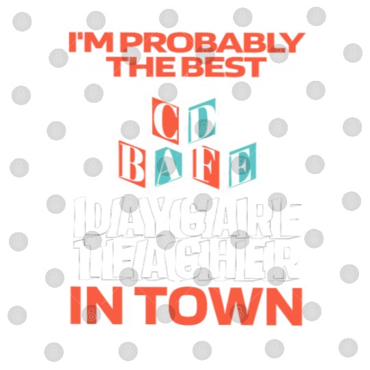 Daycare Teacher Funny Digital Files