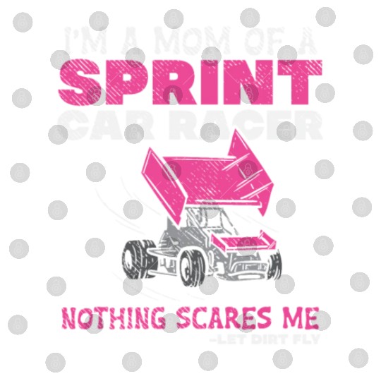 Mom Of A Sprint Car Racer Race Day Driver Mother P Digital Files