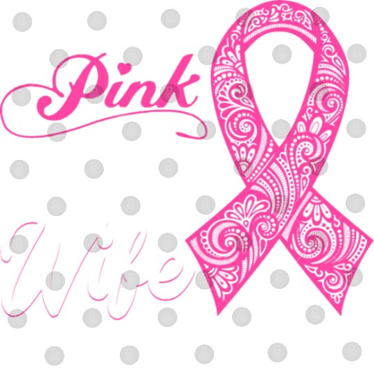 I Wear Pink Because I Love My Wife Breast Cancer Digital Files