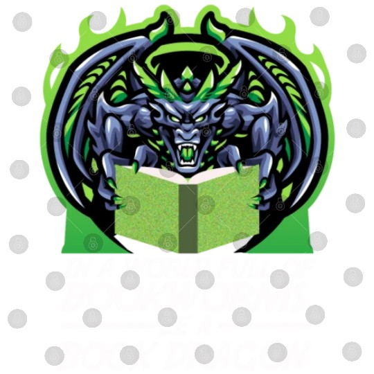 In A World Full Of Bookworms Be A Book Dragon Digital Files