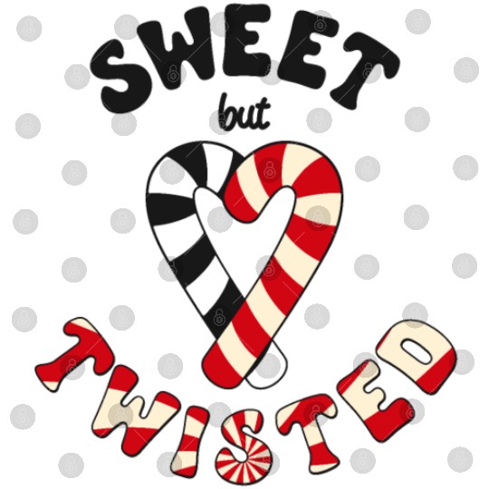 Sweet but twisted candy canes pun Digital Files