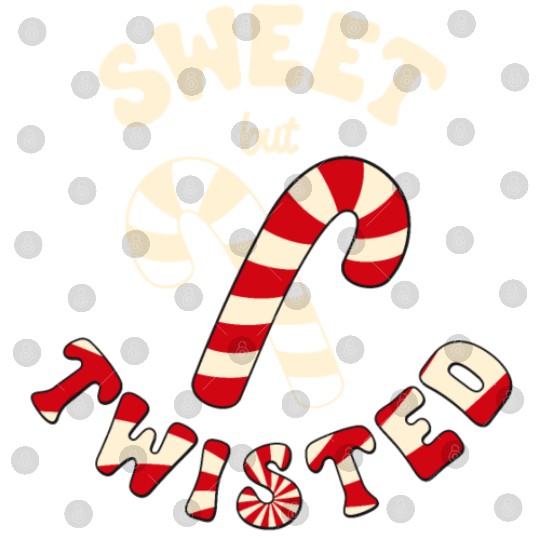Sweet but twisted candy canes pun Digital Files