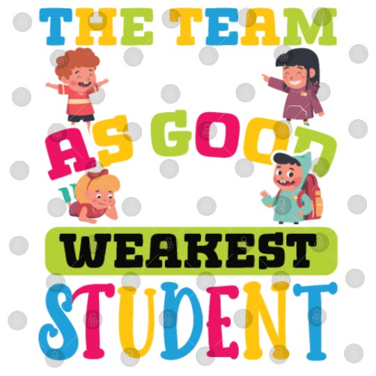 Teacher team as good as weakest student teachers Digital Files