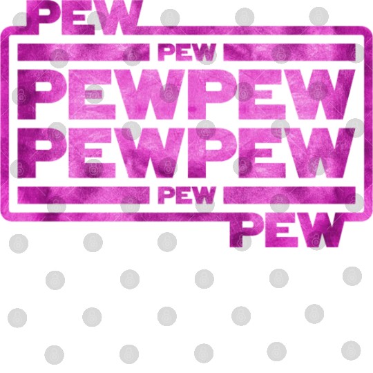 Pew Pew Pew Digital Files