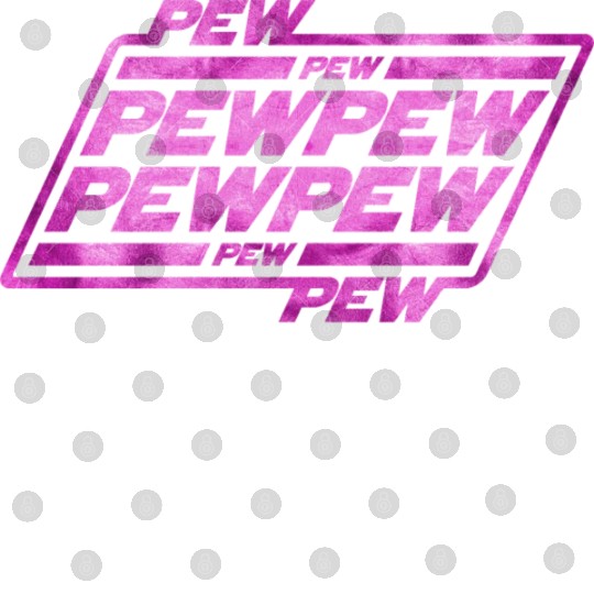 Pew Pew Pew Digital Files