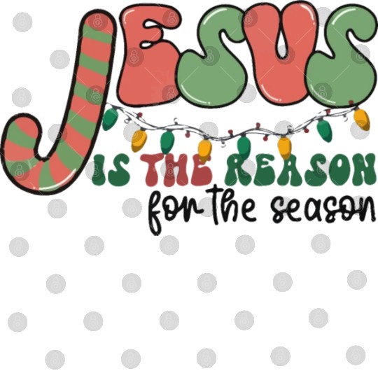 Jesus is The Reason for the Season Candy Christian Digital Files