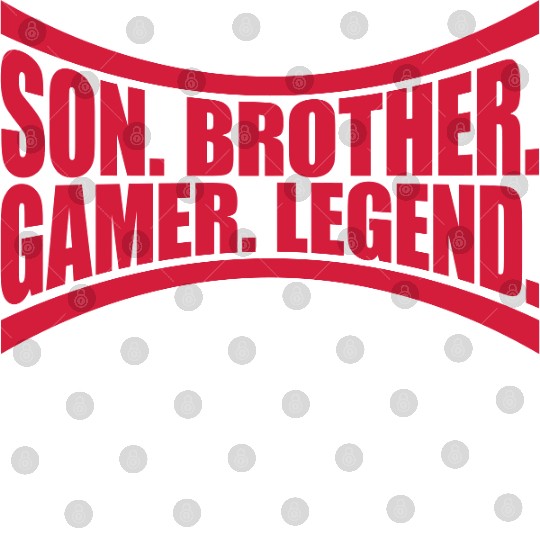 son brother gamer legend Digital Files