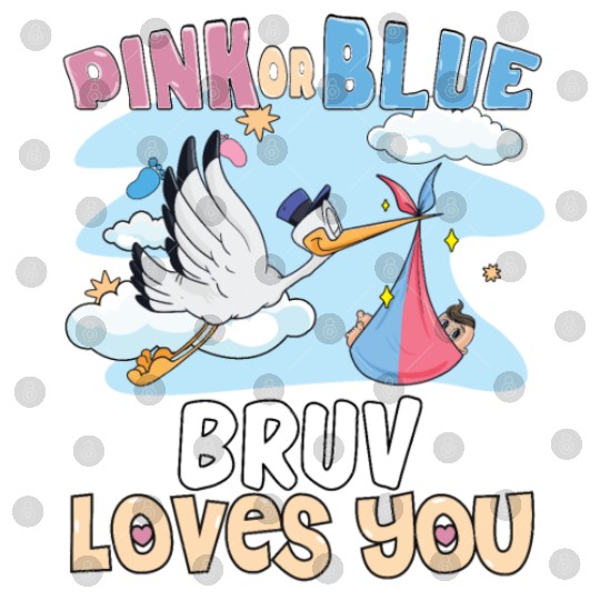 Pink or Blue Bruv Loves You Best Brother Ever Big Digital Files