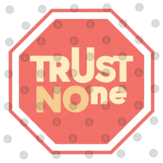 trust no one Digital Files