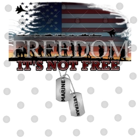 Marine Veteran Freedom Isn't Free Digital Files