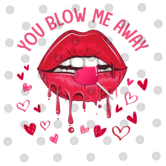 You Blow Me Away Lip Heart Lollipop Valentines Day Digital Files