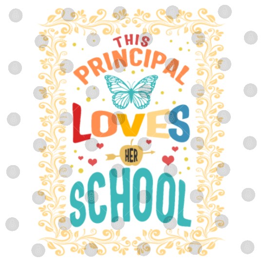 Principal Digital Files, This Principal Loves Her School
