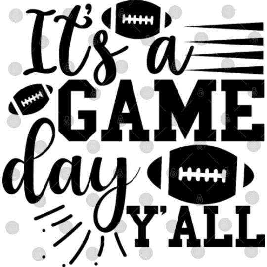 it's A Game Day Y'all Funny Football , Game Day Digital Files