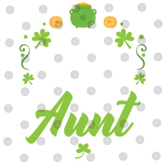 One Lucky Aunt Irish Shenanigan St. Patricks Day Digital Files