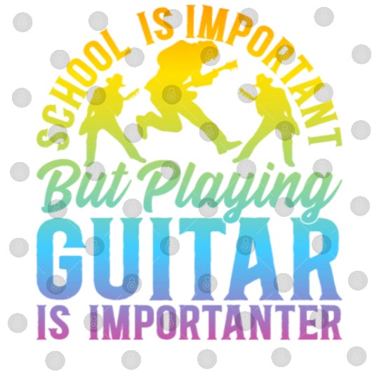 Playing Guitar Is Importanter - Playing Guitar Gui Digital Files