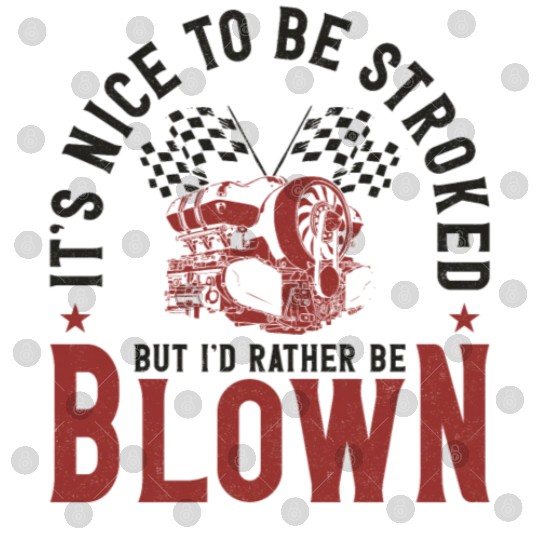 Drag Racing Race Car Pun It's Nice Digital Files