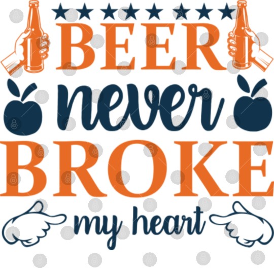 Beer Never Broke My Hearth Digital Files