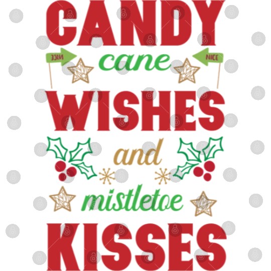 Candy cane wishes and mistletoe kisses Digital Files