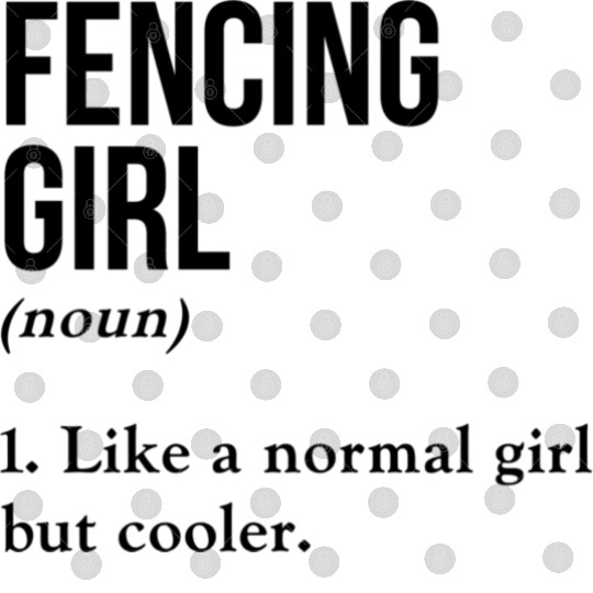 Fencing Girl Like A Normal Girl But Cooler Digital Files