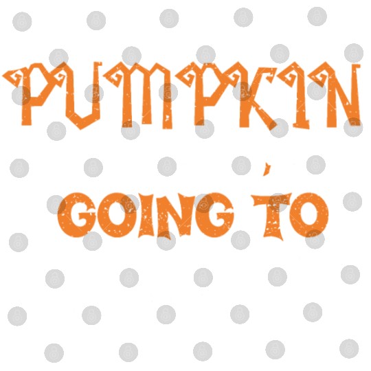 This Little Pumpkin Is Going To... Digital Files
