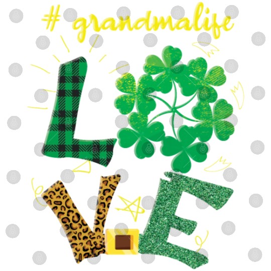 Love Grandma Shamrock Saint Patrick Day Digital Files