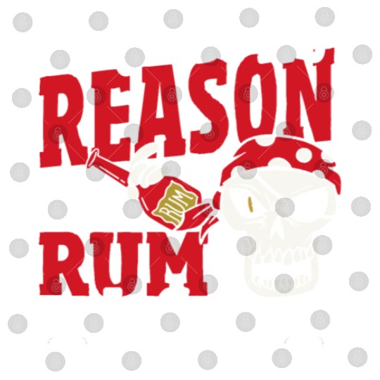Be The Reason The Rum Is Gone Pirates Drinking Digital Files