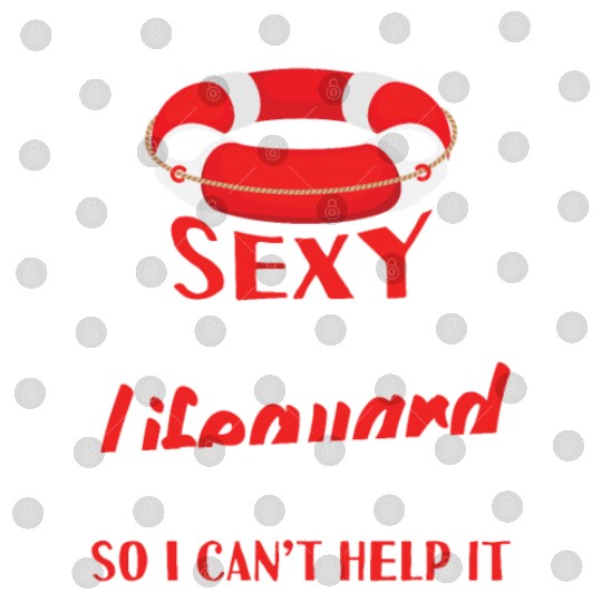 Hate Being Sexy But I Am A Lifeguard Digital Files
