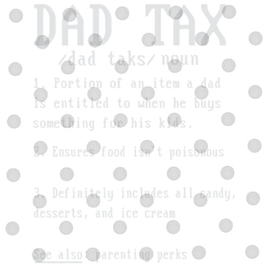 Vintage Dad Tax Definition Men Funny Father's Day Digital Files