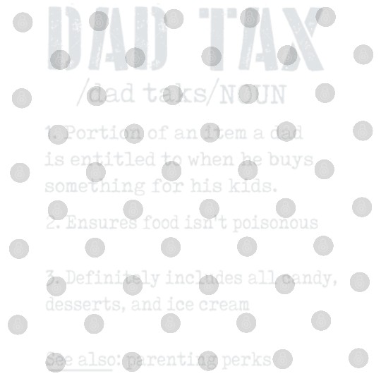 Vintage Dad Tax Definition Men Funny Father's Day Digital Files