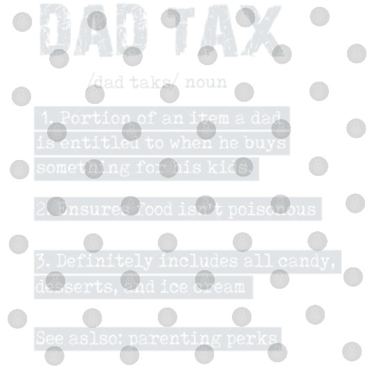 Vintage Dad Tax Definition Men Funny Father's Day Digital Files