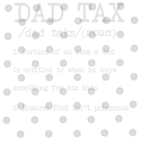 Vintage Dad Tax Definition Men Funny Father's Day Digital Files
