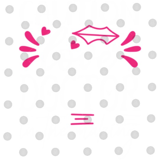 Sweet Valentines Day Caution Love Doctor in the Ma Digital Files