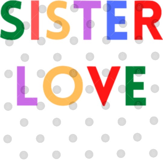 SISTER LOVE Digital Files